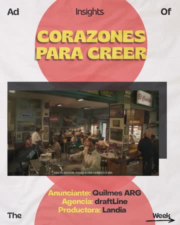 Ad of the Week — Quilmes, corazones para creer