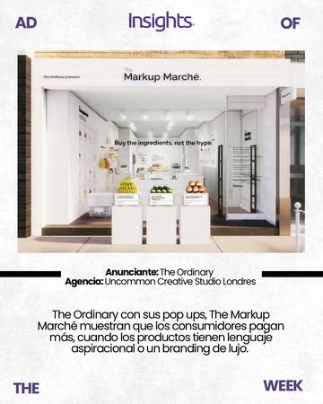 Ad of the Week — The Ordinary y el Markup Marché